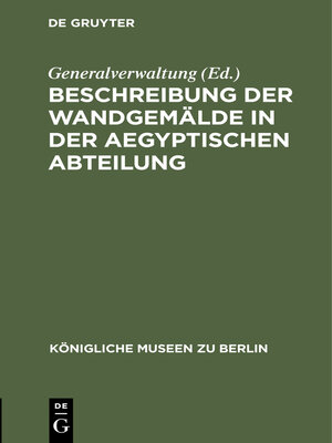 cover image of Beschreibung der Wandgemälde in der Aegyptischen Abteilung